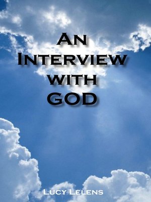 cover image of An Interview with God